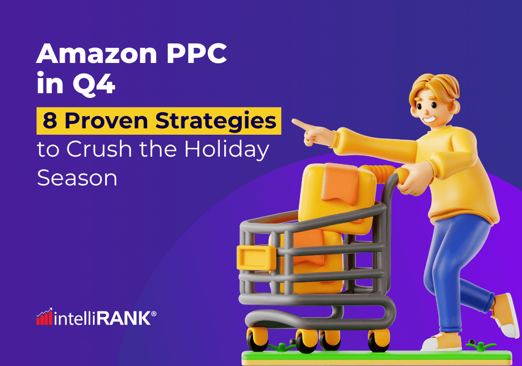 Amazon PPC in Q4: 8 Proven Strategies to Crush the Holiday Season