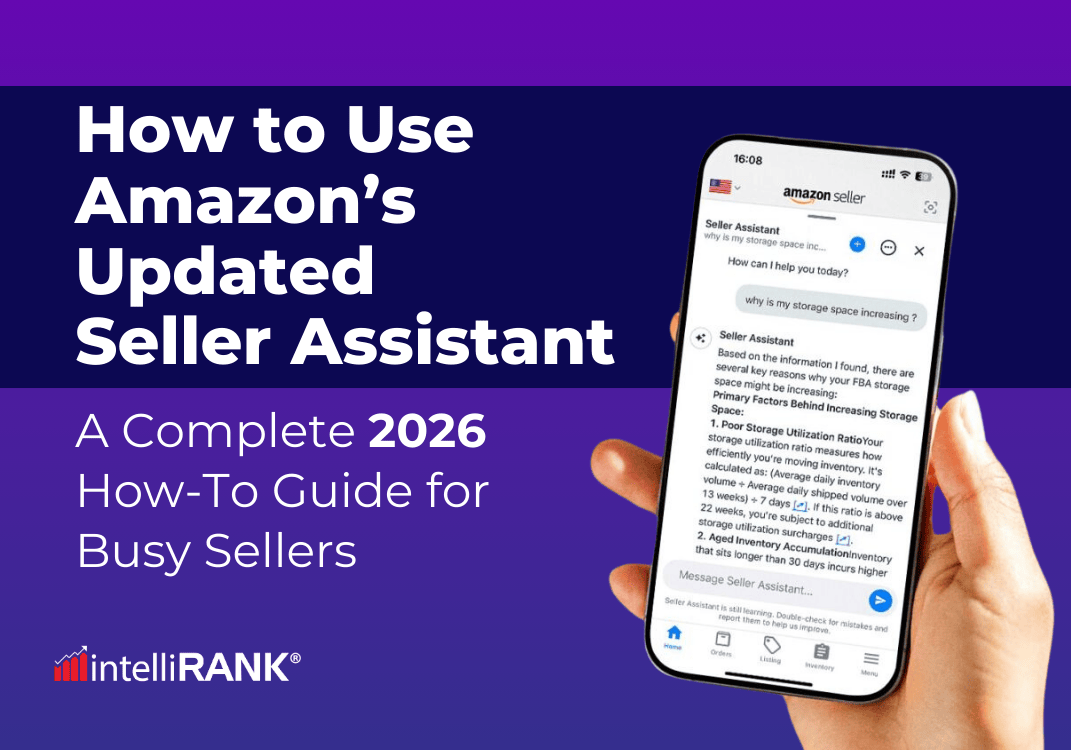 How to Use Amazon’s Updated Seller Assistant: A Complete 2026 How-To Guide for Busy Sellers