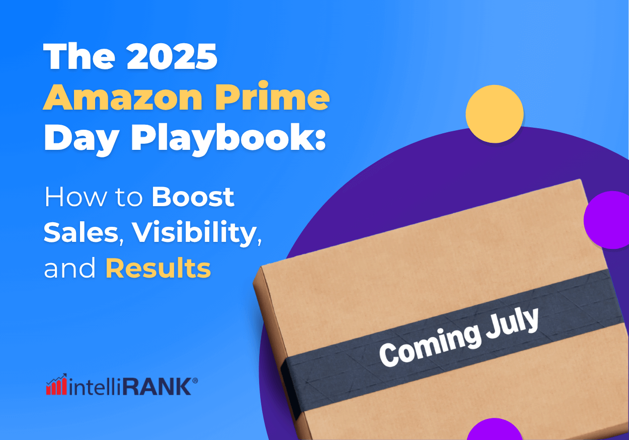 The 2025 Amazon Prime Day Playbook: How to Boost Sales, Visibility, and Results